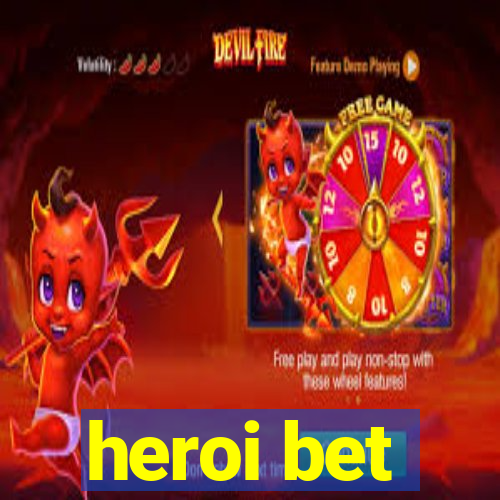 heroi bet